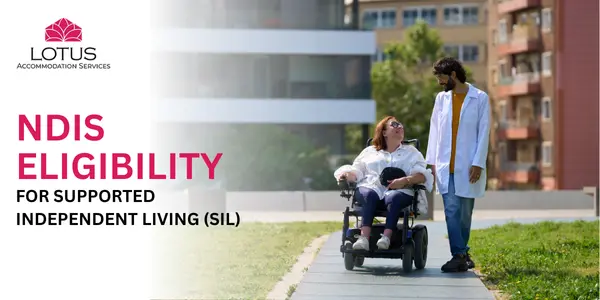 Supported Independent Living Eligibility NDIS